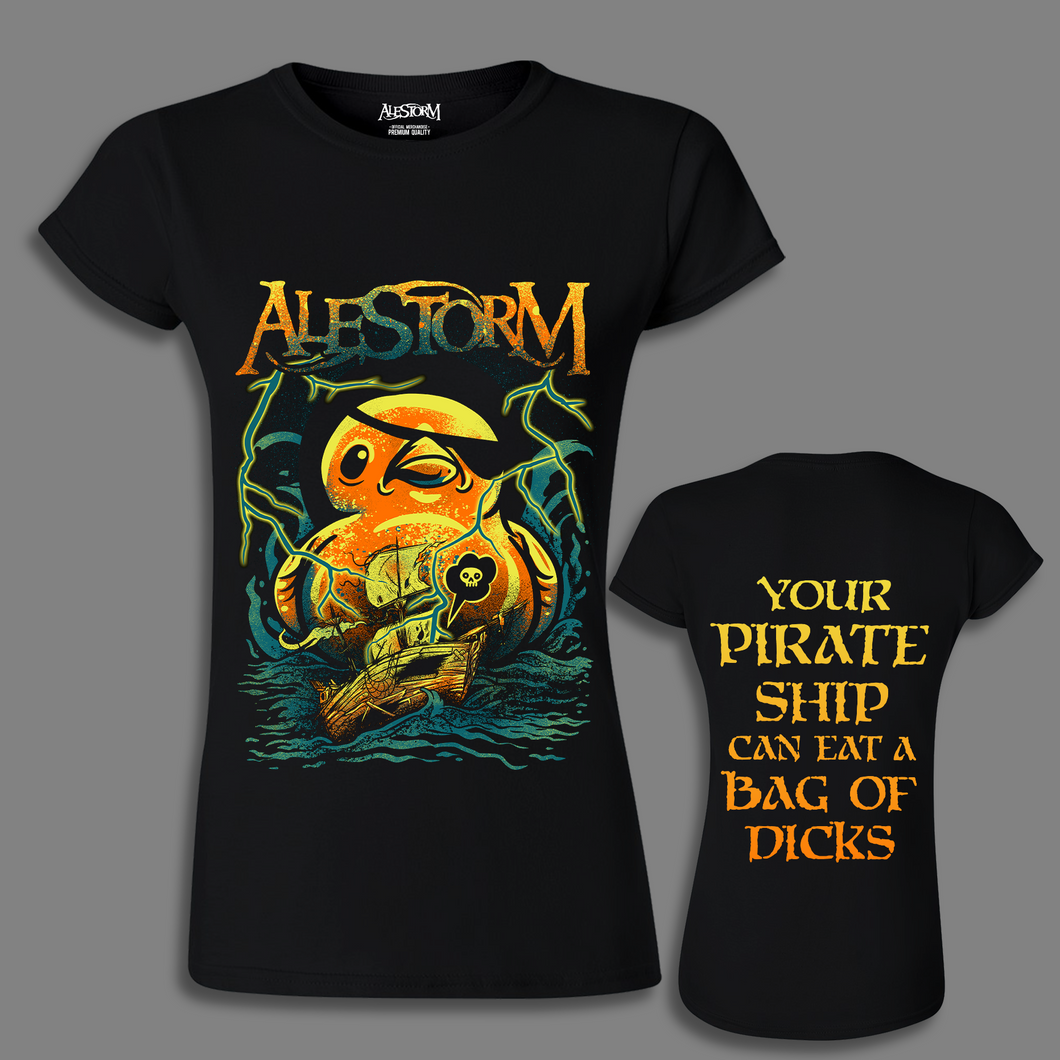 'Your Pirate Ship Can Eat a Bag of Dicks' Girlie Shirt