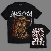 Load image into Gallery viewer, &#39;We Are Here To Drink Your Beer&#39; T-Shirt
